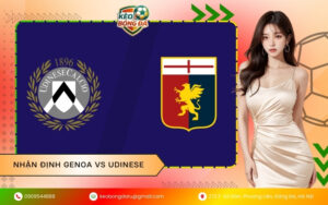 Nhận Định Genoa vs Udinese
