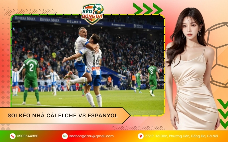 Soi kèo nhà cái Elche vs Espanyol