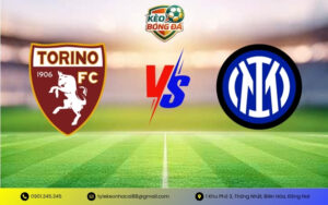 Nhận Định Torino vs Inter Milan